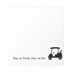 Golf Cart Stay on Track, Stay on Par Notepad