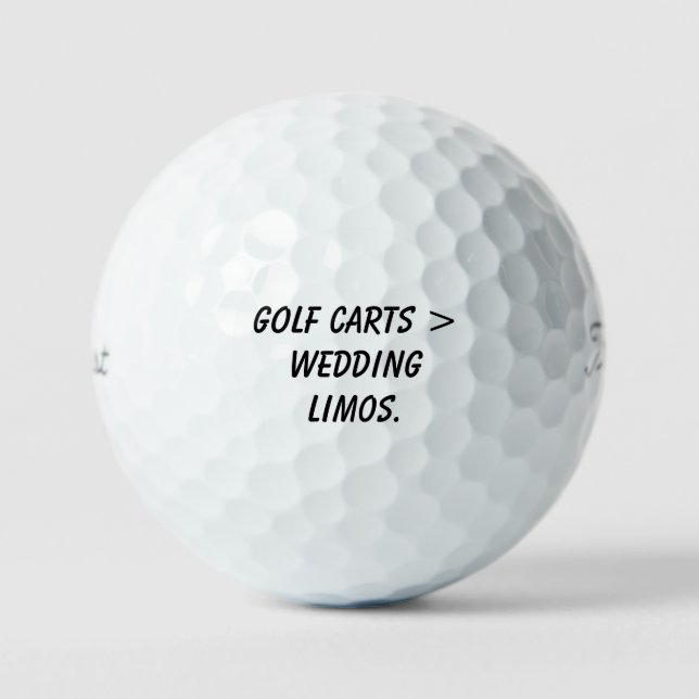 'Golf Carts > Wedding Limos' Funny Wedding Favor Golf Balls (Front)