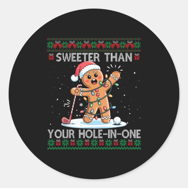 Golf Christmas Gingerbread Sweeter Than Your Hole- Classic Round Sticker (Front)