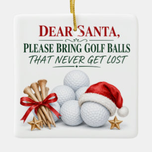 Golf Christmas Holiday Dear Santa Ceramic Ornament