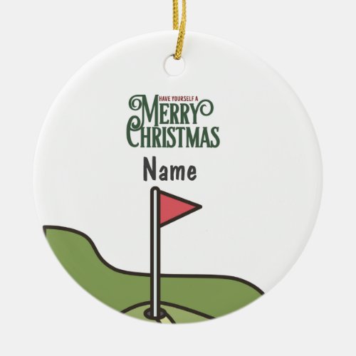 Golf Christmas with golf flag on green golfer name Ceramic Ornament