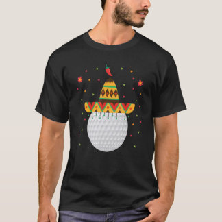 Golf Cinco De Mayo Golfing Sport Golf Ball T-Shirt