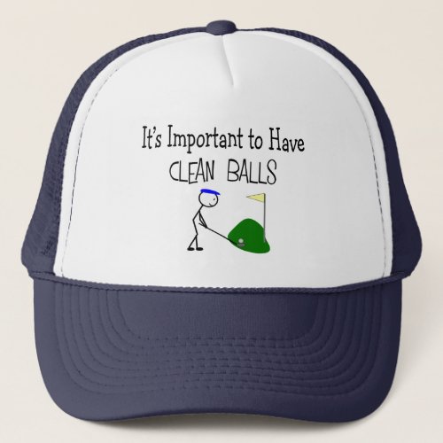 Golf CLEAN BALLS  Golf Humor Gifts Trucker Hat