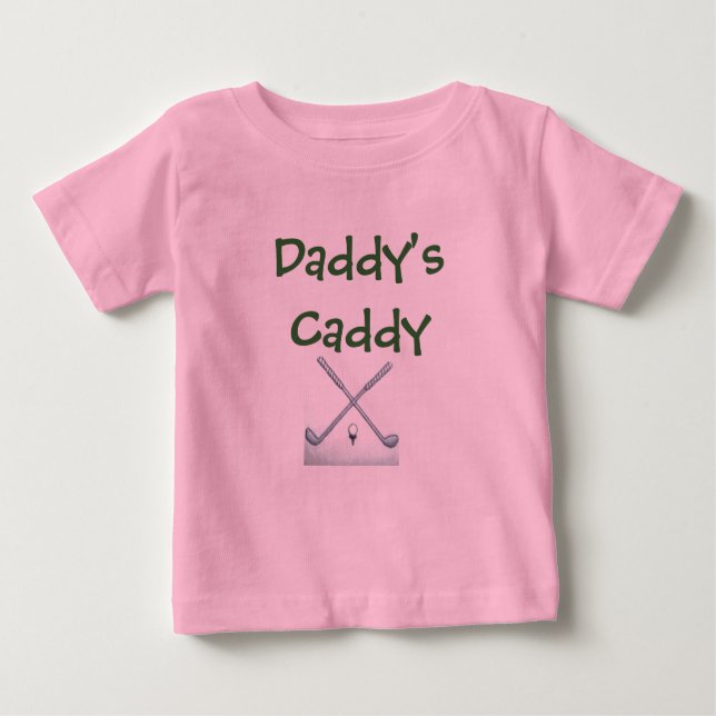 golf-clubs, Daddy's Caddy Baby T-Shirt (Front)
