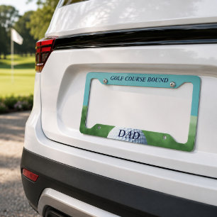Golf Course Bound Golfing Dad License Plate Frame