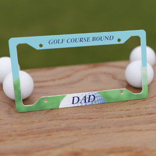 Golf Course Bound Golfing Dad License Plate Frame