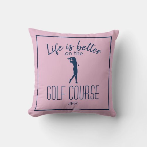 Golf Course Golfer Quote Monogrammed Pink Blue Throw Pillow