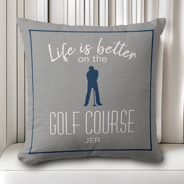 Golf Course Golfing Life is Better Custom Gray Throw Pillow (Golf Course Golfing Life is Better Custom Gray Throw Pillow)