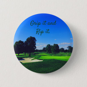 Golf Course Grip it and Rip it Button