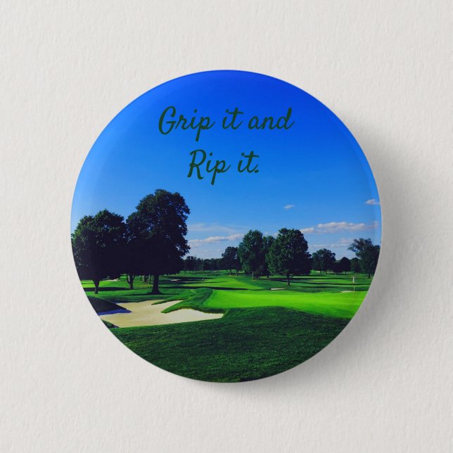 Golf Course Grip it and Rip it Button (Front)