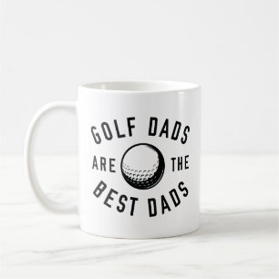 Golf Dads Are The Best Dads Coffee Mug
