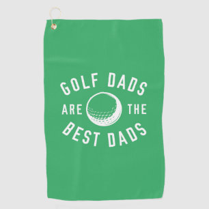 Golf Dads Are The Best Dads Towel