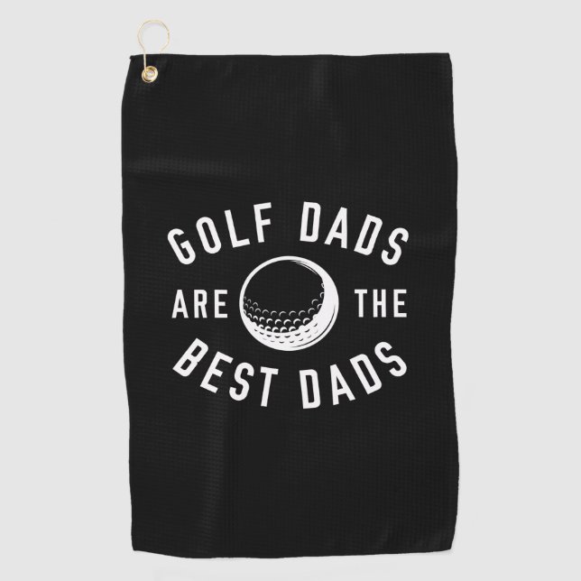 Golf Dads Are The Best Dads Towel (Front)