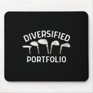 Golf Diversified Portfolio Life Is Full Of Importa Mouse Pad