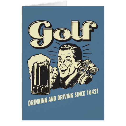Golf: Drinking & Driving Since 1642 Cards (Front)