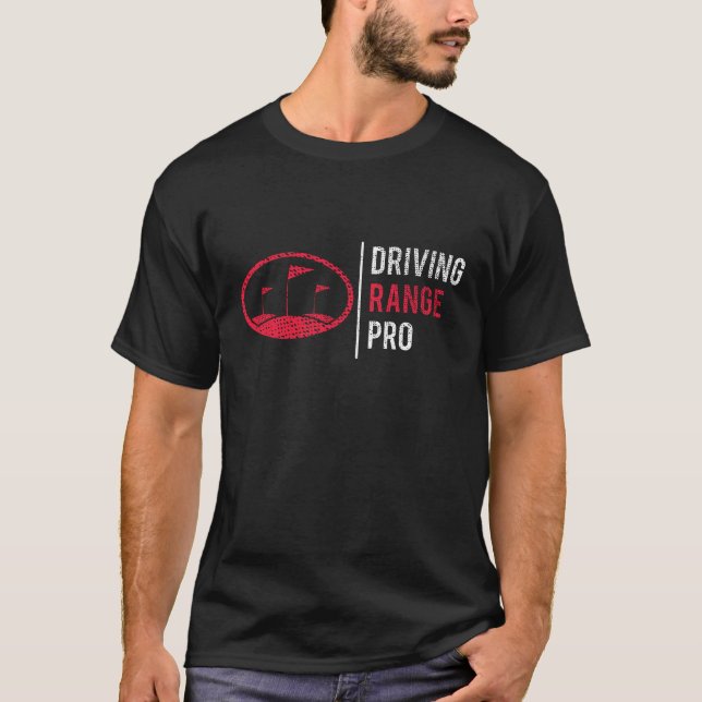 Golf Driving Range Pro T-Shirt (Front)