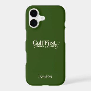 'Golf First, Chores Later' Funny Classic Green iPhone 17 Case