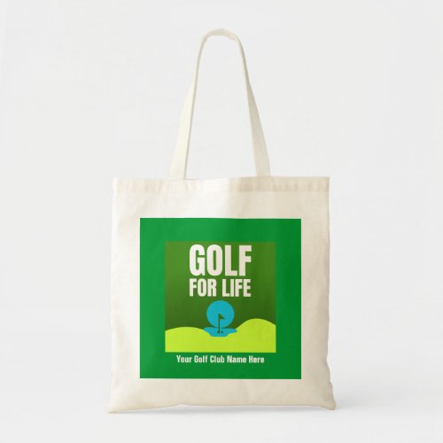 Golf For Life Customized Golf Tote Bag