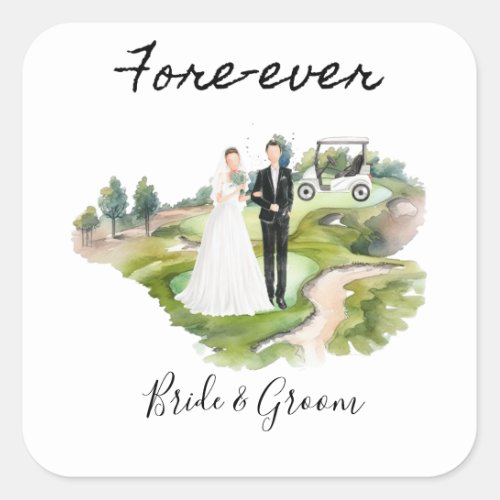 Golf Fore Ever with Bride and Groom Wedding  Square Sticker
