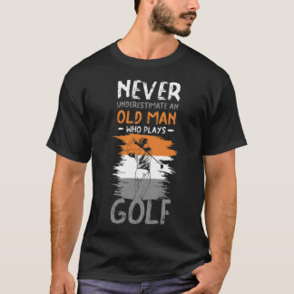 golf funny golfer clubs sports golfing birthday go T-Shirt