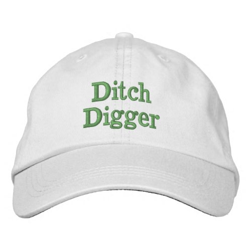 Golf Funny Novelty DITCH DIGGER Embroidered Baseball Cap