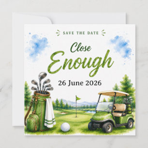 Golf Funny Quotes for golfer on the course Save The Date
