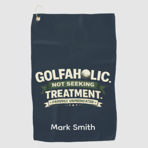 Golf Funny Quotes for golfer Towel