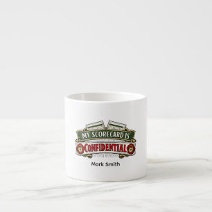 Golf funny saying about scorecard espresso cup