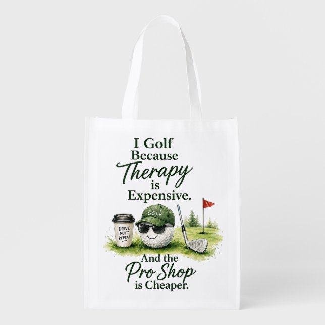 Golf funny Saying for Golfer  Grocery Bag (Front)