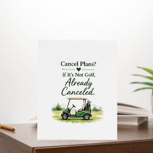 Golf Funny saying for golfer home decoration  Foam Board
