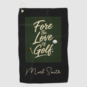 Golf funny saying for golfer on green towel
