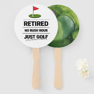 Golf Funny Saying Golfing Retirement Hand Fan