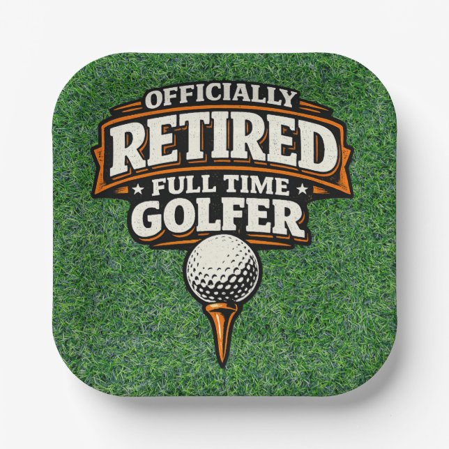 Golf Funny Saying Golfing  Retirement Paper Plates (Front)