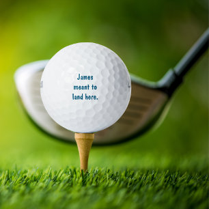 Golf Funny Saying 'Name Meant To Land Here' Joke Golf Balls