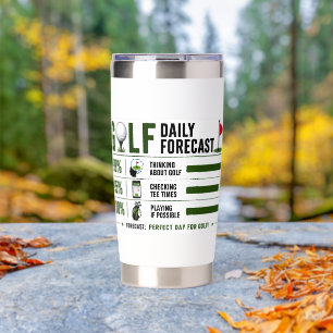 Golf Funny Saying weather forecast  Insulated Tumbler