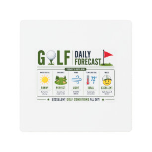 Golf Funny Saying weather forecast Metal Print