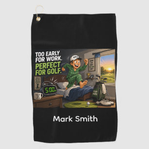 Golf funny saying with golfer towel