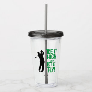 Golf Funny Tee Sports Quote Cute Men's Humor Drink Acrylic Tumbler