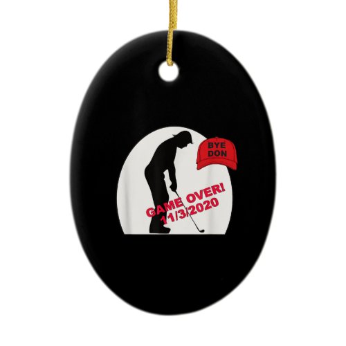 Golf Game is Over Funny Anti-Trump Ceramic Ornament