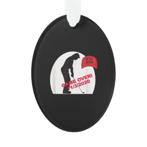Golf Game is Over Funny Anti-Trump Ornament