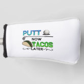 https://rlv.zcache.com/golf_gift_putt_now_tacos_later_funny_taco_golfing_golf_head_cover-r5d09db4a586843f18d54b166c6f3f06b_6cvi3_166.jpg?rlvnet=1