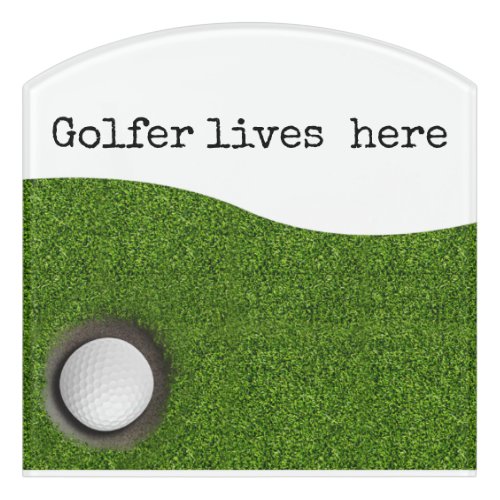 Golf golfer lives here with golf ball in hole  door sign