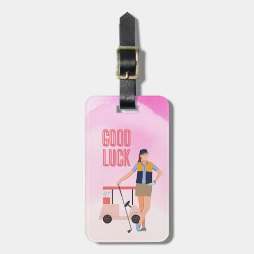 GOLF Good Luck Greeting Lady Woman Golfer on Pink  Luggage Tag