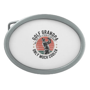 Golf Grandpa Just Like a Regular GrandpA (2) Belt Buckle