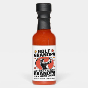Golf Grandpa Just Like a Regular Grandpa Hot Sauces