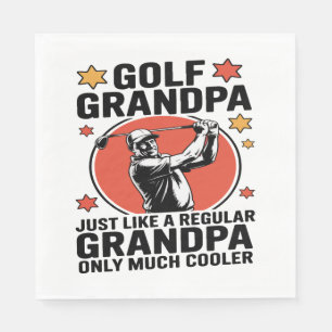 Golf Grandpa Just Like a Regular Grandpa Napkins