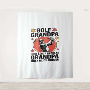 Golf Grandpa Just Like a Regular Grandpa Tapestry
