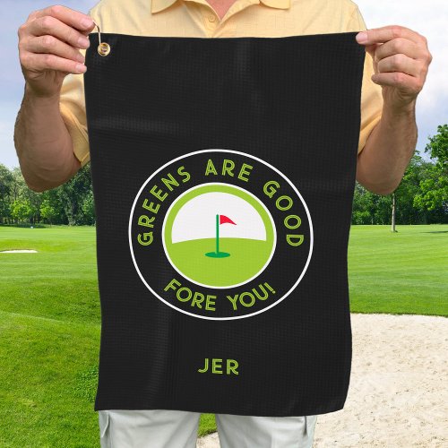 Golf Greens Fore Golfer Humor Funny Custom Black Golf Towel