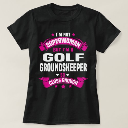 Golf Groundskeeper T_Shirt