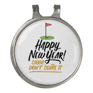 Golf Happy New Year Shhh Don't Scare it at flag Golf Hat Clip